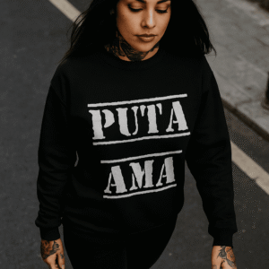 Lateral sudadera negra Puta Ama – ropa empoderadora para mujeres"